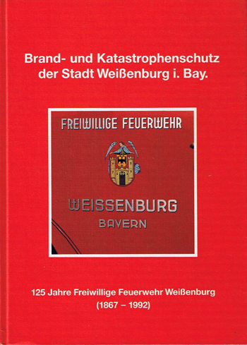 Brand- und Katastrophenschutz der Stadt Weissenburg i. Bay